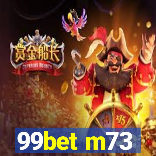 99bet m73